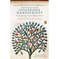 Meetings with Remarkable Manuscripts: Twelve Journeys Into the Medieval World