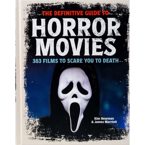 The Definitive Guide to Horror Movies