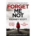 Forget Me Not: A gripping serial killer thriller with a shocking twist