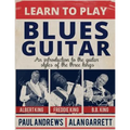 Learn to Play Blues Guitar: An introduction to the guitar styles of the three Kings