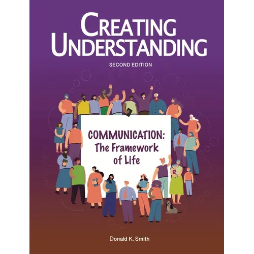 Creating Understanding, 2nd Edition