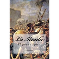 La Iliada (Spanish) Edition