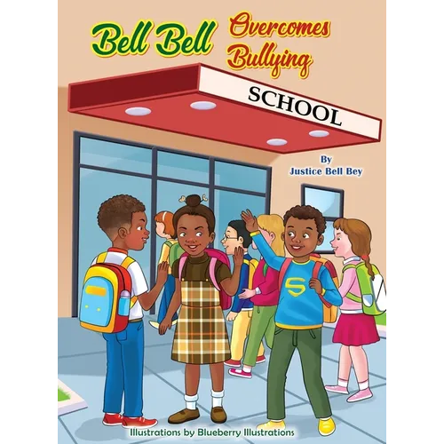 Bell Bell Overcomes Bullying