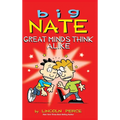 Big Nate: Great Minds Think Alike