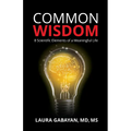 Common Wisdom: 8 Scientific Elements of a Meaningful Life