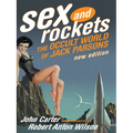 Sex and Rockets: The Occult World of Jack Parsons