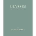 Ulysses [Facsimile of 1922 First Edition]