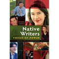Native Writers: Voices of Power