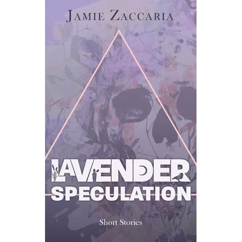 Lavender Speculation