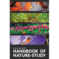 The Handbook Of Nature Study in Color - Trees and Garden Flowers