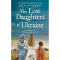 The Lost Daughters of Ukraine