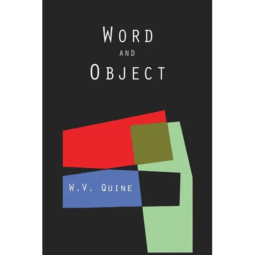 Word and Object (Studies in Communication)