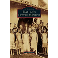 Dallas's Little Mexico