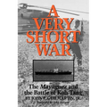 A Very Short War: The Mayaguez and the Battle of Koh Tang Volume 46