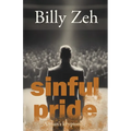 Sinful Pride: A Man's Kryptonite