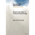 Brazil and Japan in Cultural Psychology