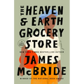 The Heaven & Earth Grocery Store