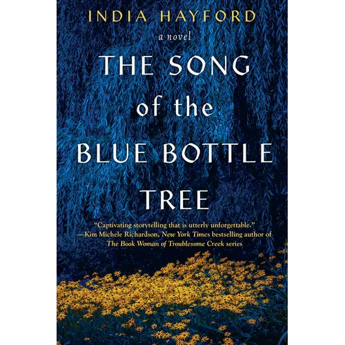 The Song of the Blue Bottle Tree