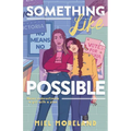 Something Like Possible