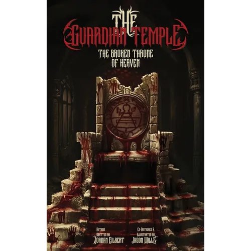 The Guardian Temple: The Broken Throne of Heaven
