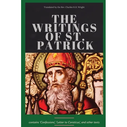 The Writings of St. Patrick
