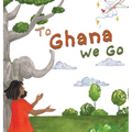To Ghana We Go