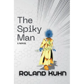 The Spiky Man