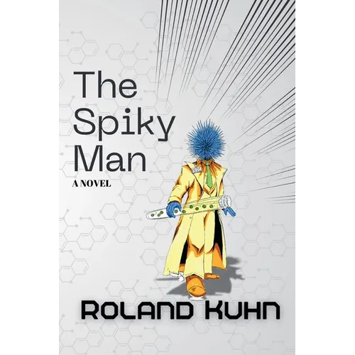 The Spiky Man
