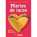 Taco Tuesdays: A Wish Novel (Spanish Edition)