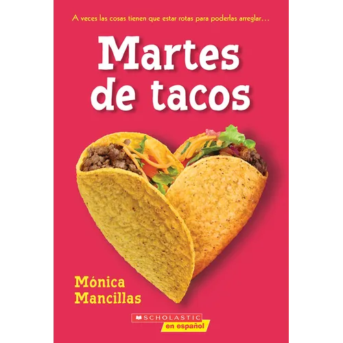 Taco Tuesdays: A Wish Novel (Spanish Edition)