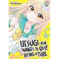 Uesugi-Kun Wants to Quit Being a Girl Vol. 1