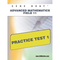 Ceoe Osat Advanced Mathematics Field 11 Practice Test 1