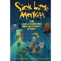 Sick Little Monkeys: The Unauthorized Ren & Stimpy Story