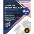 Common Core English Workbook: Grade 6