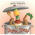 Duck Soup: An Easter and Springtime Book for Kids