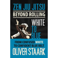 Zen Jiu Jitsu - White to Blue
