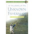 At the Grave of the Unknown Fisherman