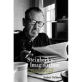 Steinbeck's Imaginarium: Essays on Writing, Fishing, and Other Critical Matters