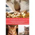 Diabetes in Cats: A Comprehensive Guide to Diabetes in Cats