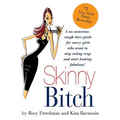 Skinny Bitch