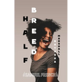 Half Breed