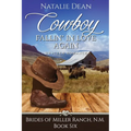Cowboy Fallin' in Love Again