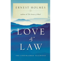 Love and Law: The Unpublished Teachings