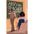 Hot for Teacher