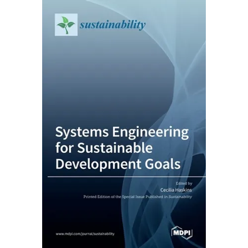 Systems Engineering for Sustainable Development Goals