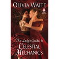 The Lady's Guide to Celestial Mechanics: Feminine Pursuits