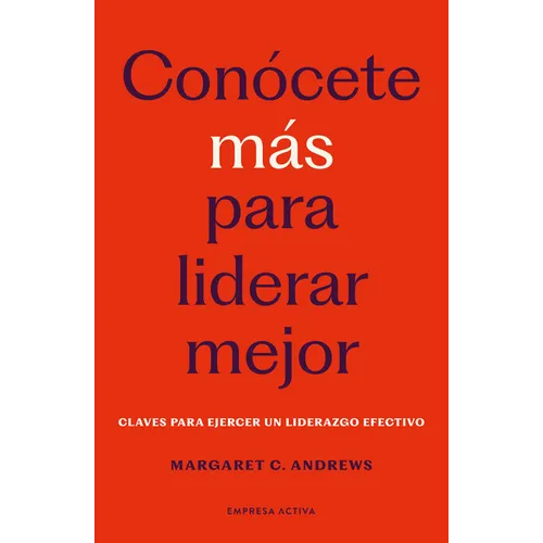 Conocete Mas Para Liderar Mejor