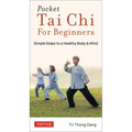 Pocket Tai CHI for Beginners: Simple Steps to a Healthy Body & Mind