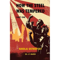 How the Steel Was Tempered: Part One (Trade Paperback)