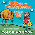 Jack and the Crunchy Leaves: My First Hearing Aids Coloring Book